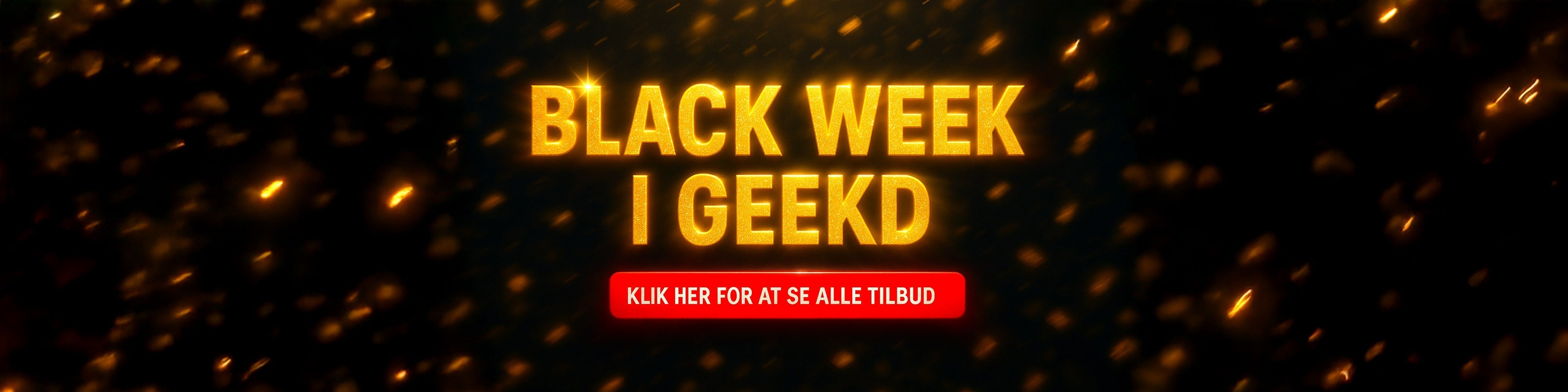 black week 2025 tilbud og rabat geekd.dk gaming udstyr