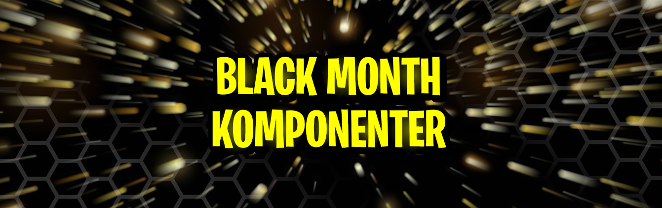 BLACK MONTH - Komponenter