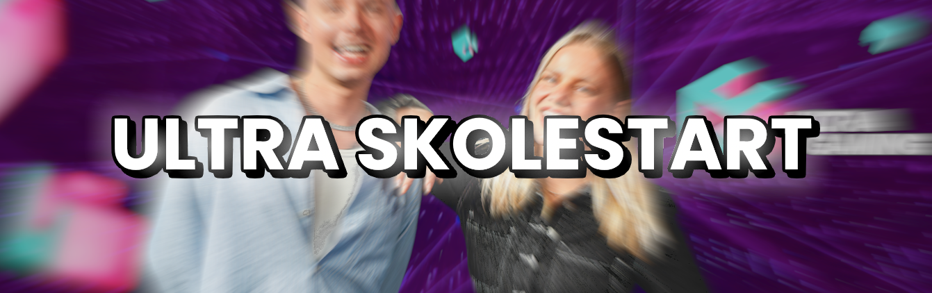 Ultra Gaming Skolestart - Bliv skoleklar med os!