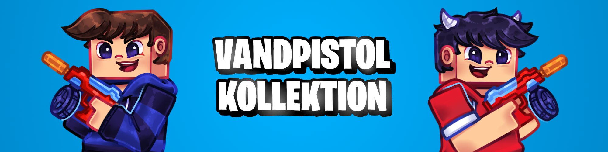 Judex & Shadys - Vandpistol Kollektion